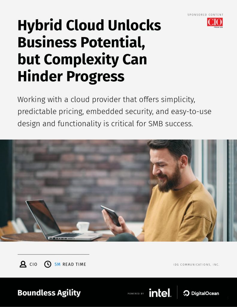 Hybrid Cloud Unlocks Business Potential, but Complexity Can Hinder Progress