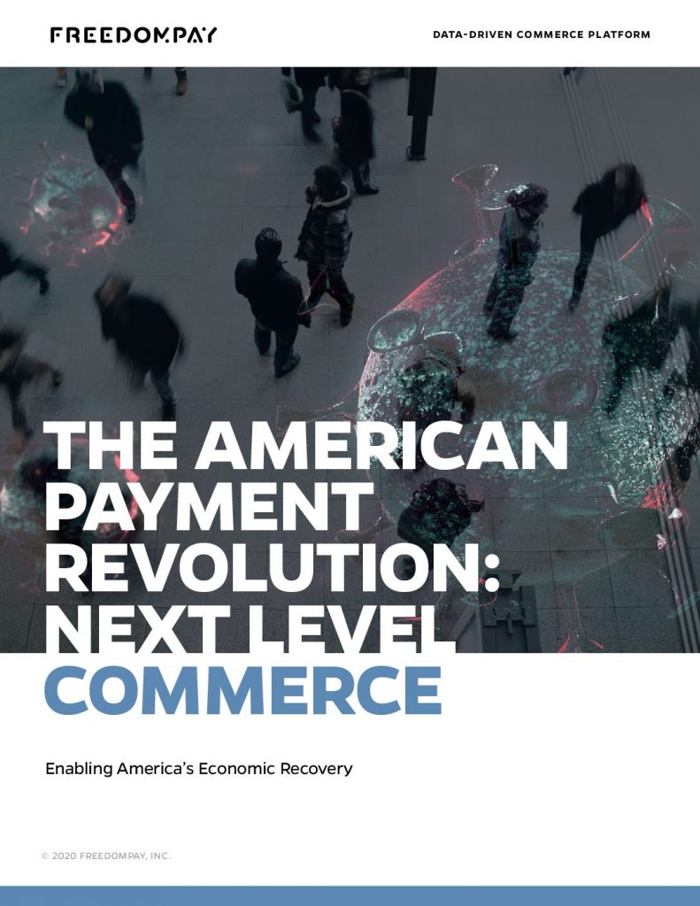 The American Payment Revolution: Next Level Commerce