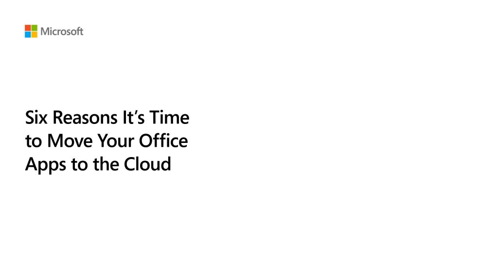 Discover six reasons why it’s time to move to the cloud
