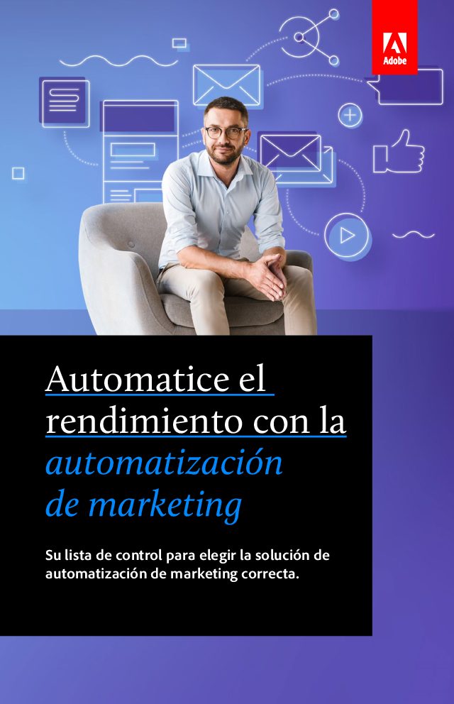 Automatice el rendimiento con la automatización de marketing