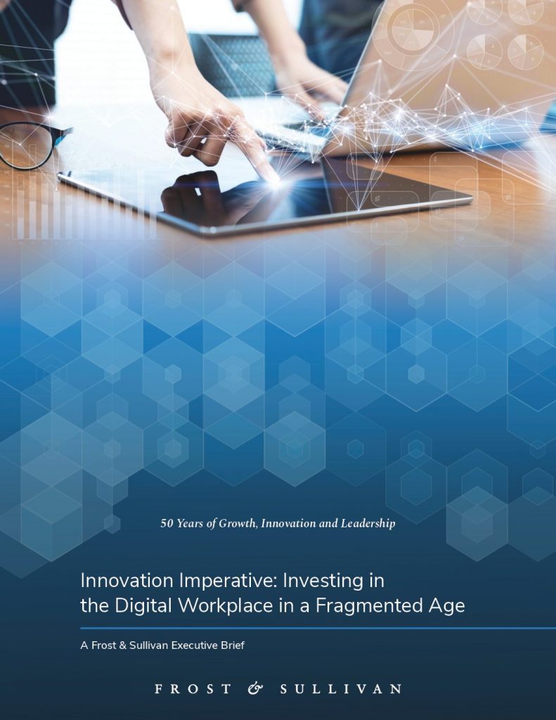 Innovation Imperative: Investing in the Digital Workplace in a Fragmented Age