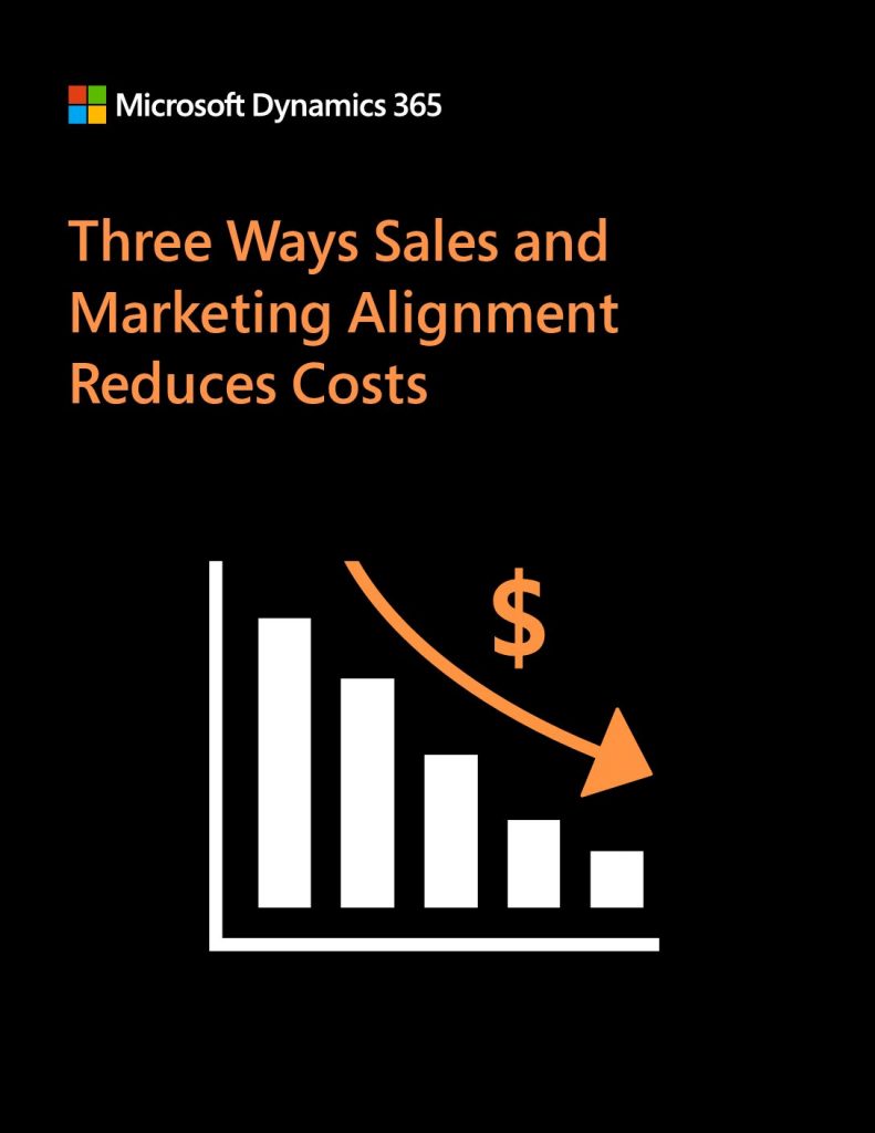 Three Ways Sales and Marketing Alignment Reduces Costs