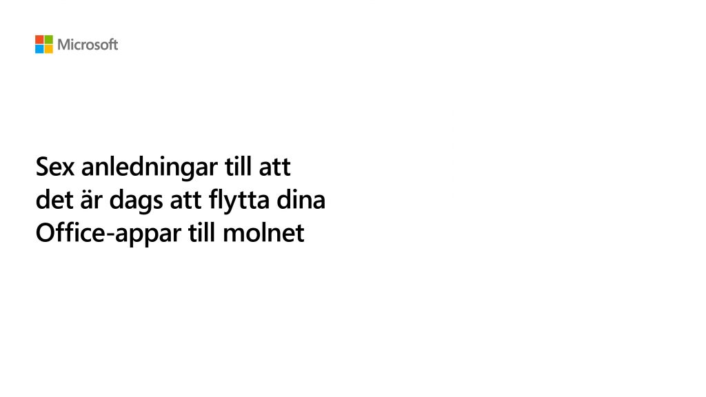 Upptäck sex anledningar till att det är dags att flytta till molnet