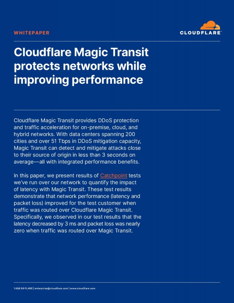 Magic Transit protects networks while also improving performance