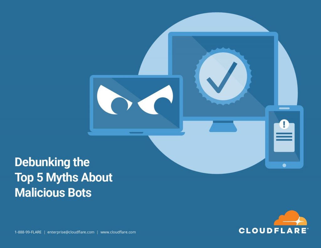 Debunking the Top 5 Myths About Malicious Bots