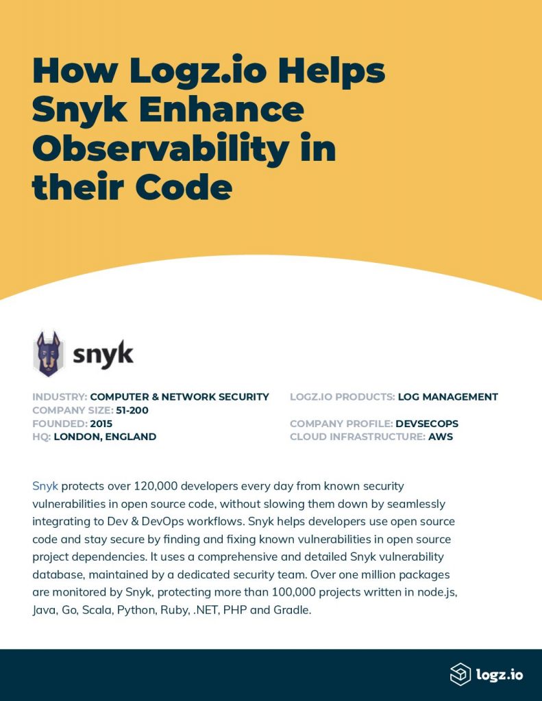 How Logz.io Helps Snyk Enhance Observability in their Code