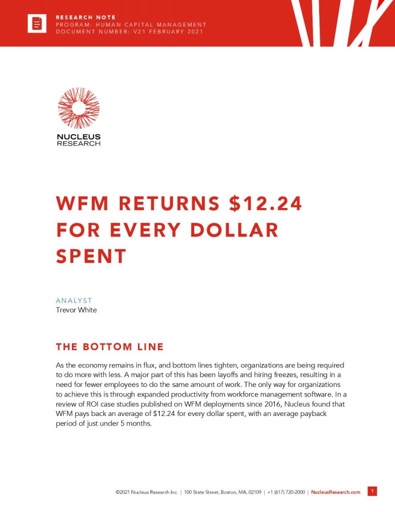 Nucleus Report: Workforce Management Returns $12.24 For Every Dollar Spent