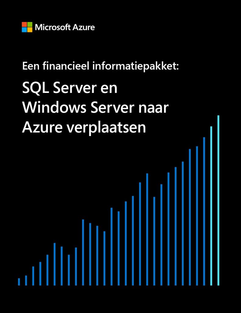 Een financiële resourcekit: SQL Server en Windows Server naar Azure verplaatsen