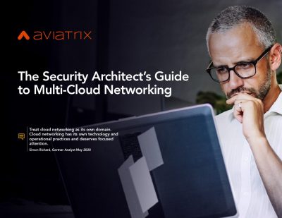 Ebook: Security Architects Guide to Multi-Cloud Networking Whitepaper ...