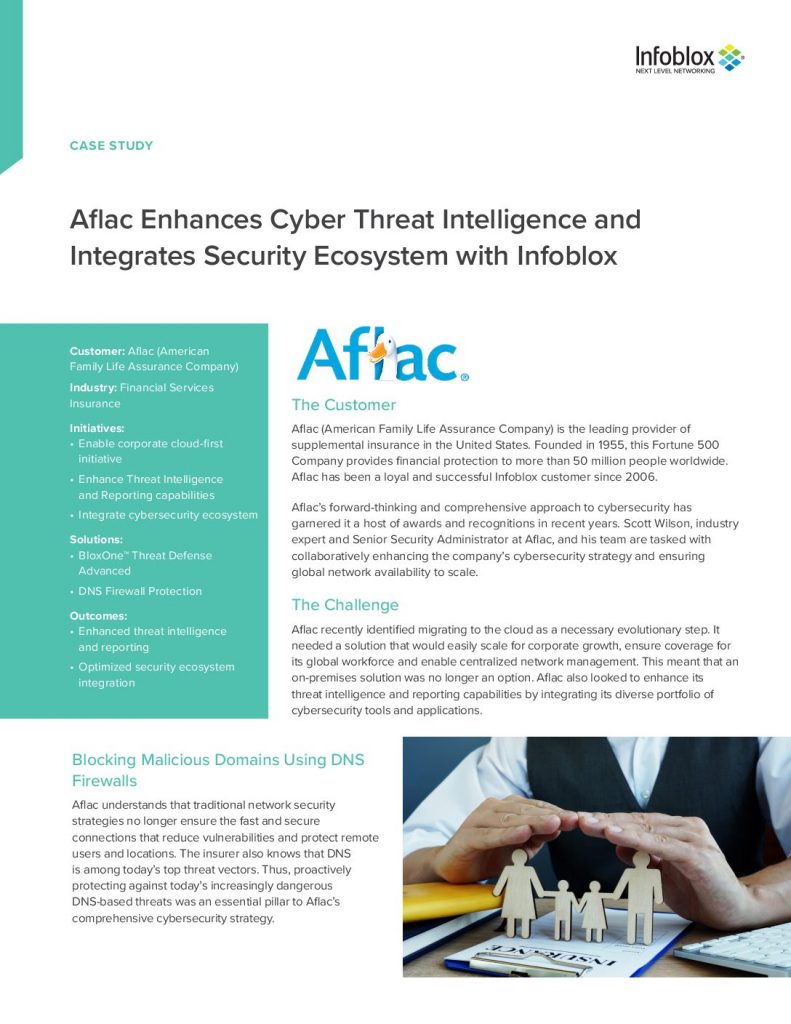 Aflac Enhances Cyber Threat Intelligence and Integrates Security Ecosystem with Infoblox