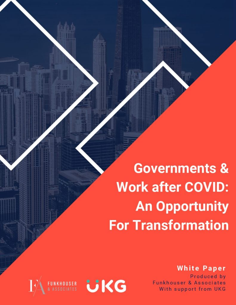 Governments  and  Work after COVID: An Opportunity For Transformation