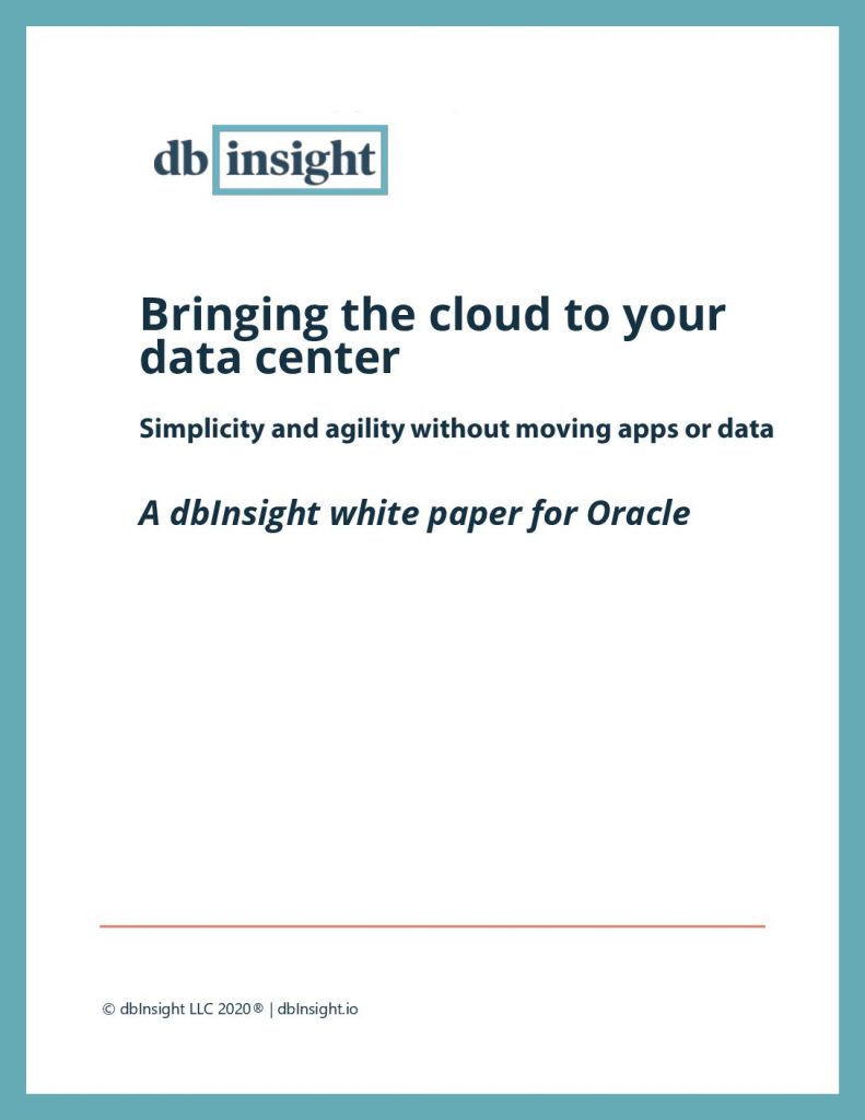 DB Insight: Bringing the Cloud to Your Data Center