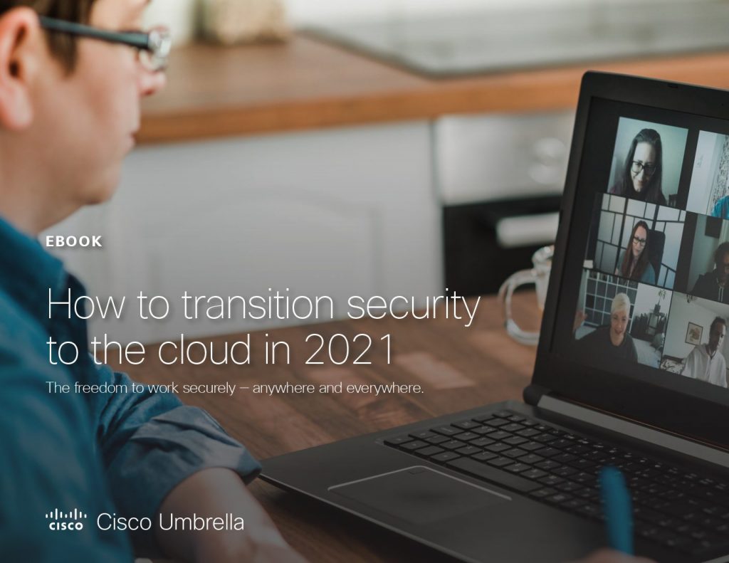 How to transition security to the cloud in 2021