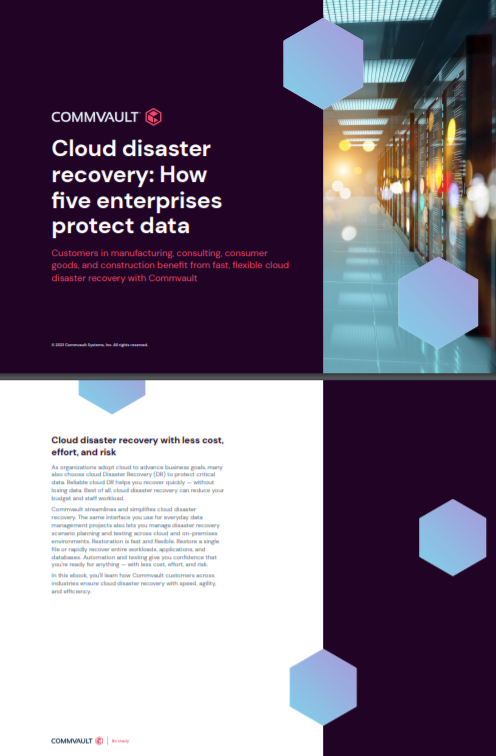 Cloud disaster recovery: how five enterprises protect data