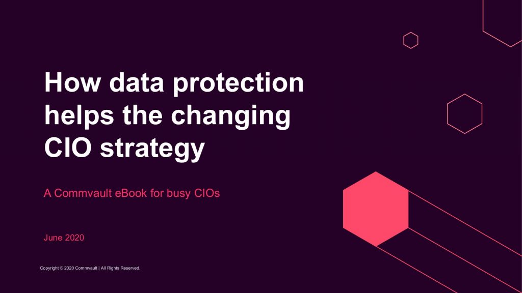 How Data Protection Helps the Changing CIO Strategy