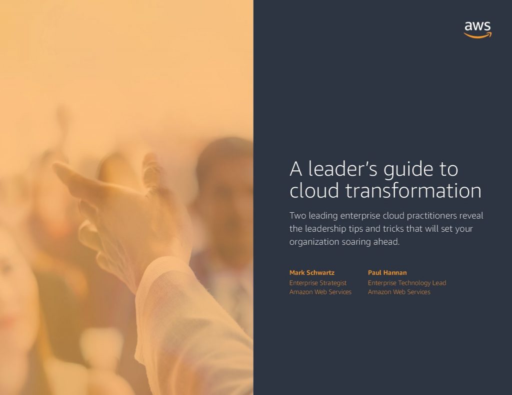 A Leader’s Guide to Cloud Transformation