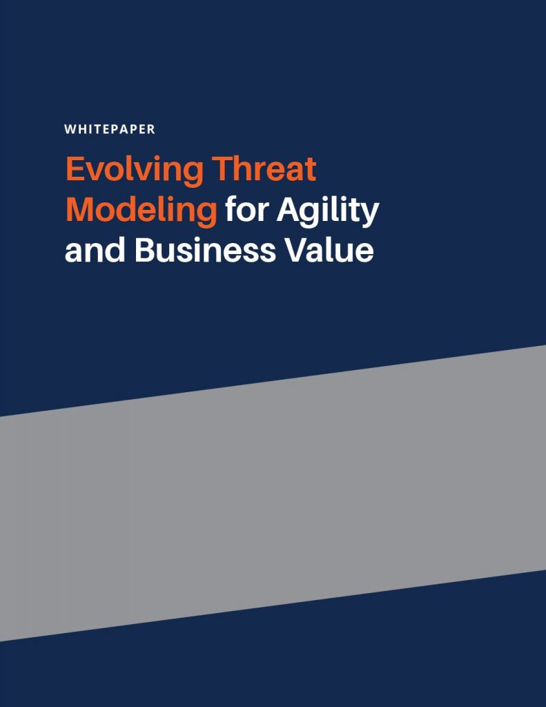 Evolving Threat Modeling for Agility and Business Value