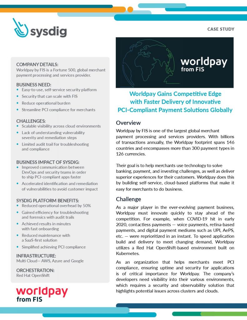 Worldpay Gains Competitive Edge with Faster Delivery of Innovative PCI- Compliant Payment Solutions Globally