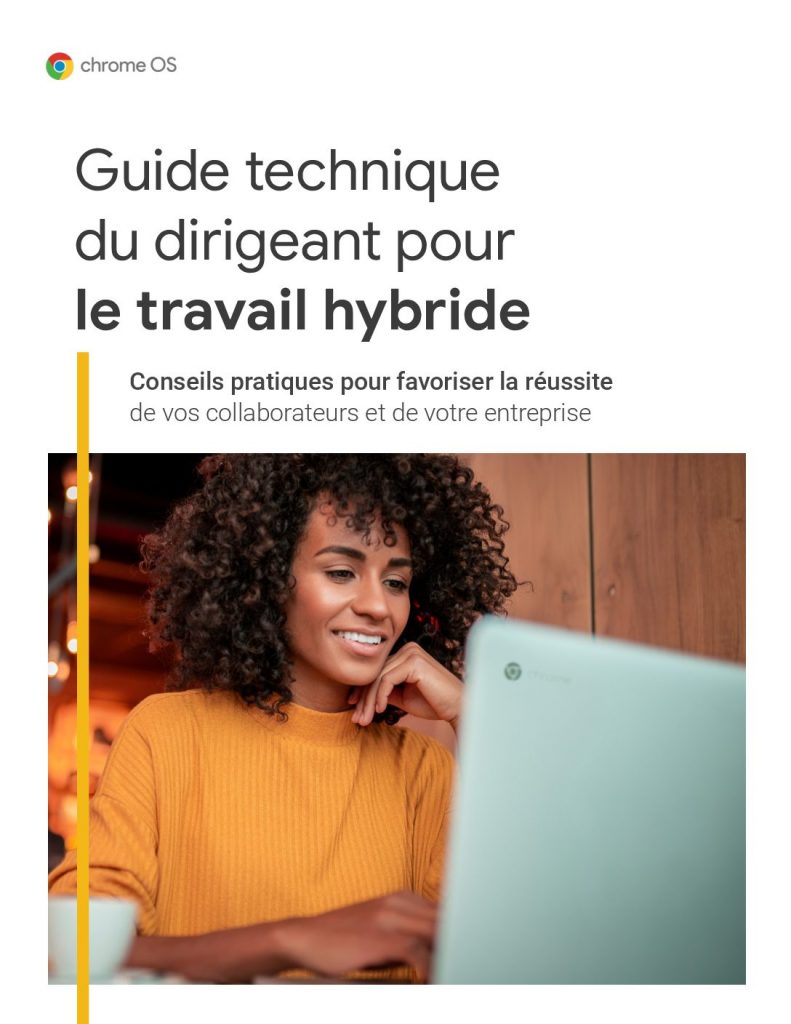 Guide technique du dirigeant pour le travail hybride : Conseils pratiques pour favoriser la réussite de vos collaborateurs et de votre entreprise