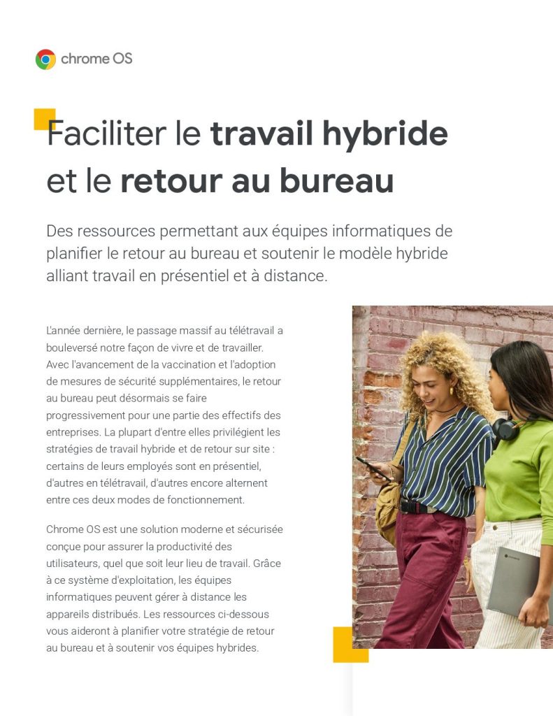 Faciliter le travail hybride et le retour au bureau