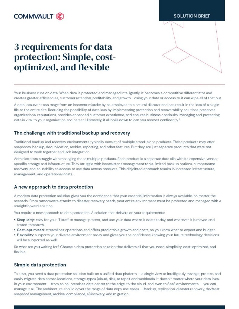 3 Requirements for Data Protection: Simple, Cost-optimized and Flexible