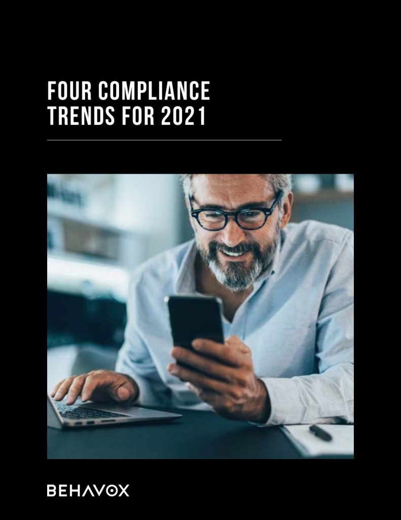 FOUR COMPLIANCE TRENDS FOR 2021