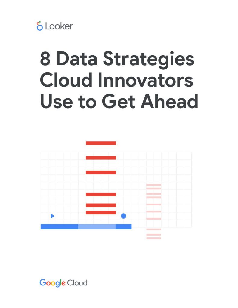 8 Data Strategies Cloud Innovators Use To Get Ahead