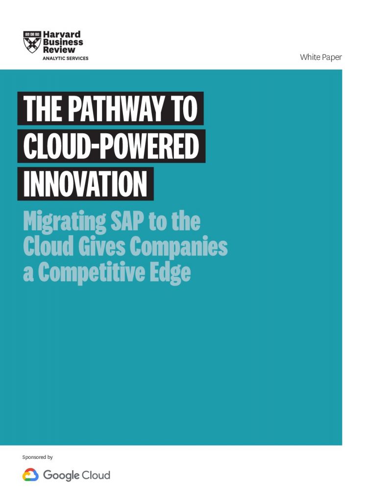 Harvard Business Review Analytic Services Report: Migrating SAP to the Cloud Gives Companies a Competitive Edge