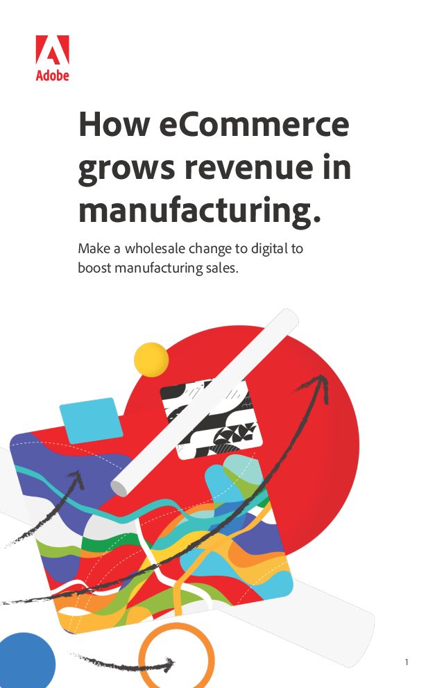 How eCommerce grows revenue in manufacturing.