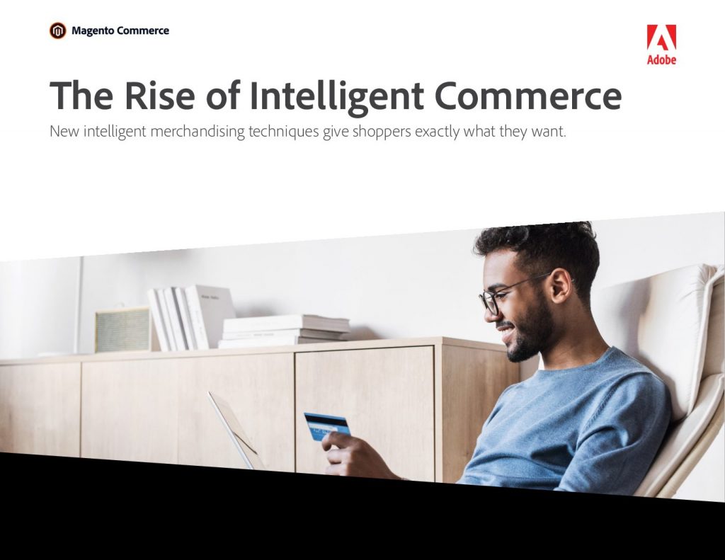 The Rise of Intelligent Commerce