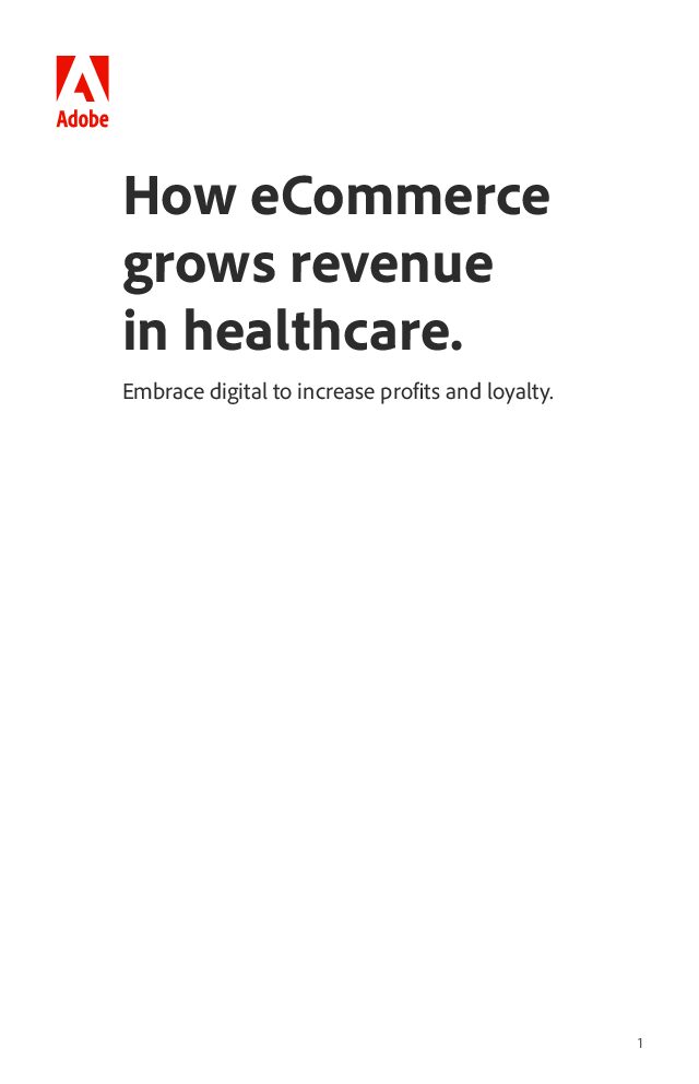 How eCommerce grows revenue in healthcare.