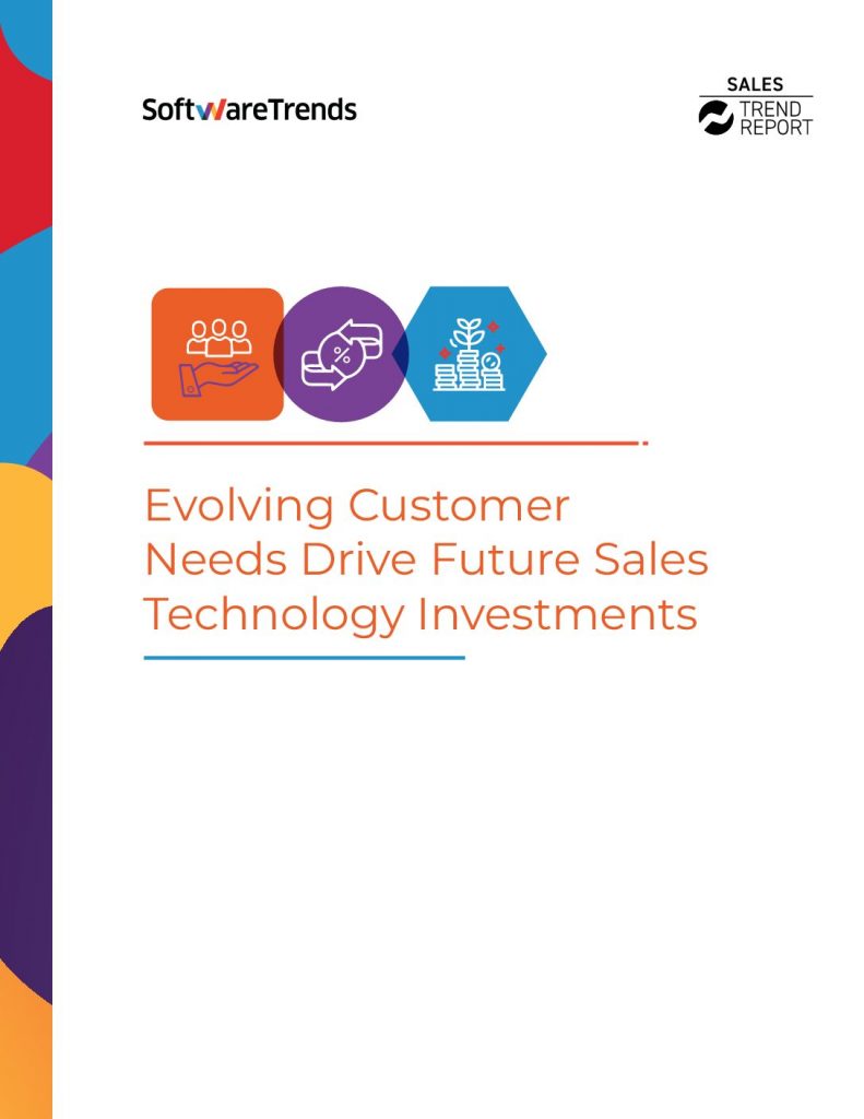 Evolving Customer Needs Drive Future Sales Technology Investments