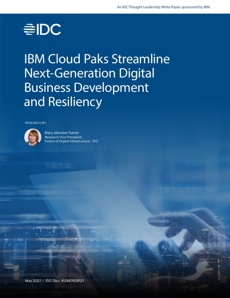 BANKING IDC: IBM Cloud Paks Streamline Next-Generation Digital Business Development and Resiliency