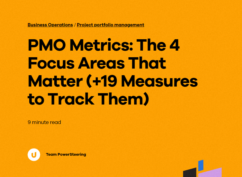 PMO Metrics: The 4 Focus Areas That Matter ( 19 Measures to Track Them)