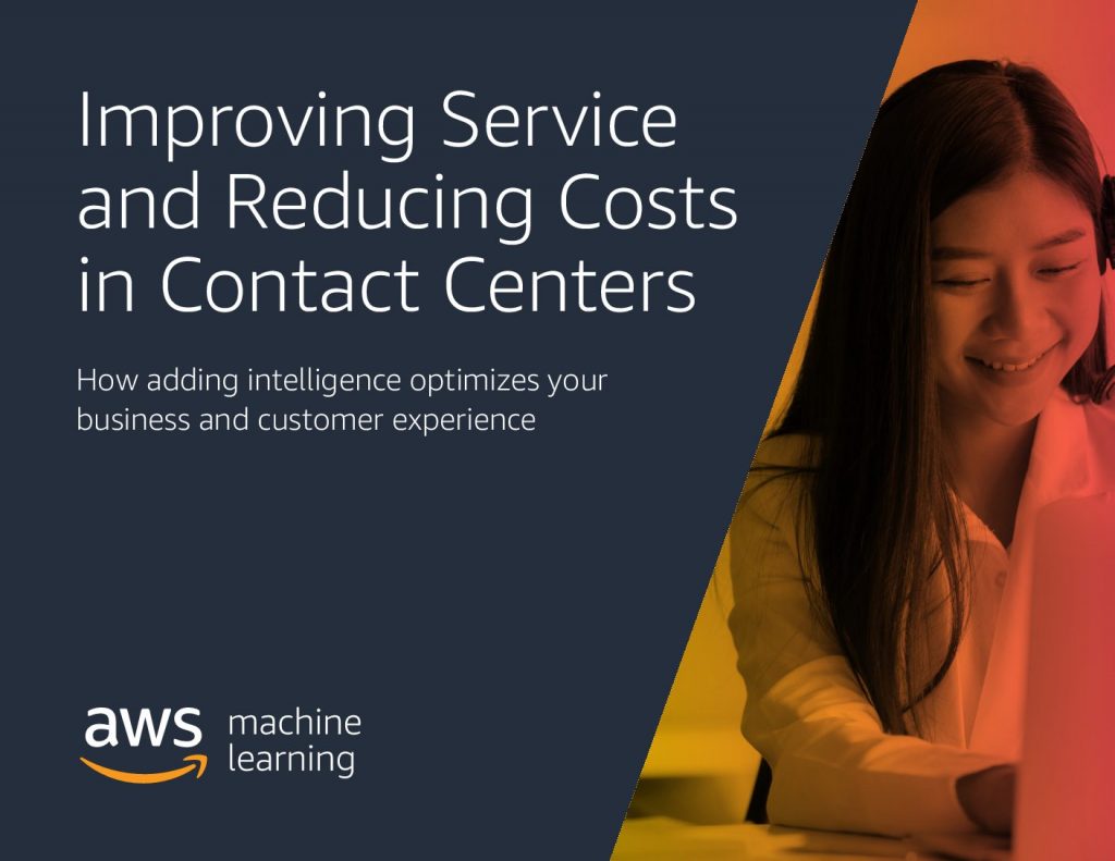 Improve Customer Experience and Reduce Costs