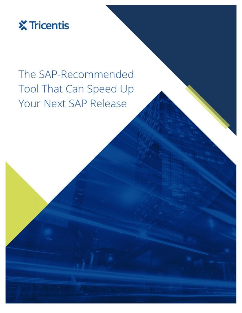 The SAP- Recommended Tool That Can Speed Up Your Next SAP Release