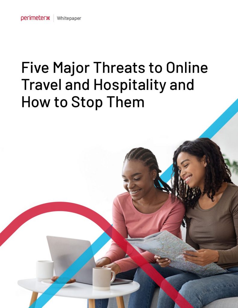 Five Major Threats to Online Travel and Hospitality and How to Stop Them