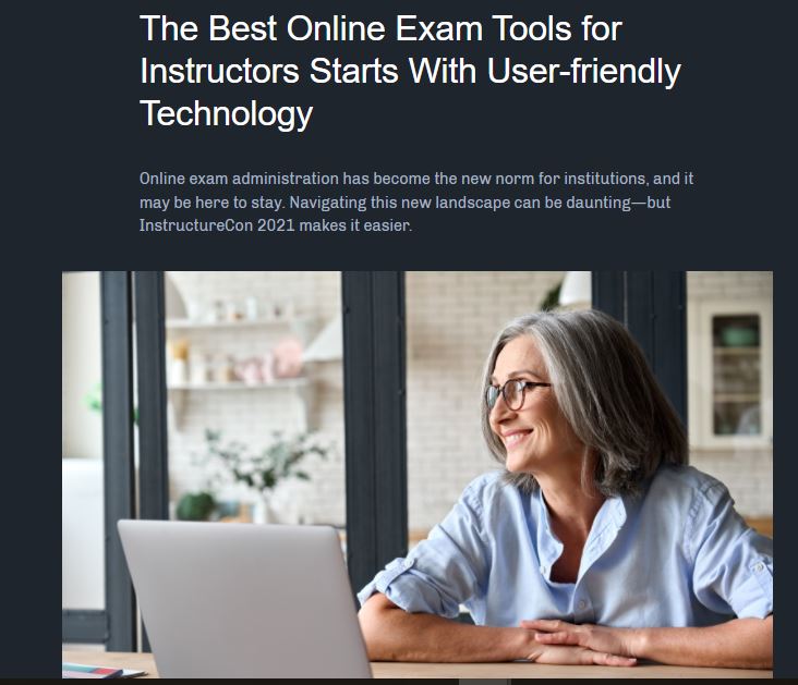 The Best Online Exam Tools for Instructors Starts With User-friendly Technology