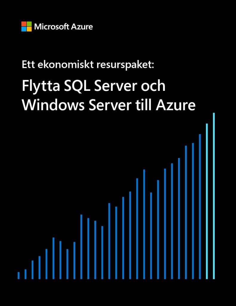 Ett ekonomiskt resurspaket: Flytta SQL Server och Windows Server till Azure