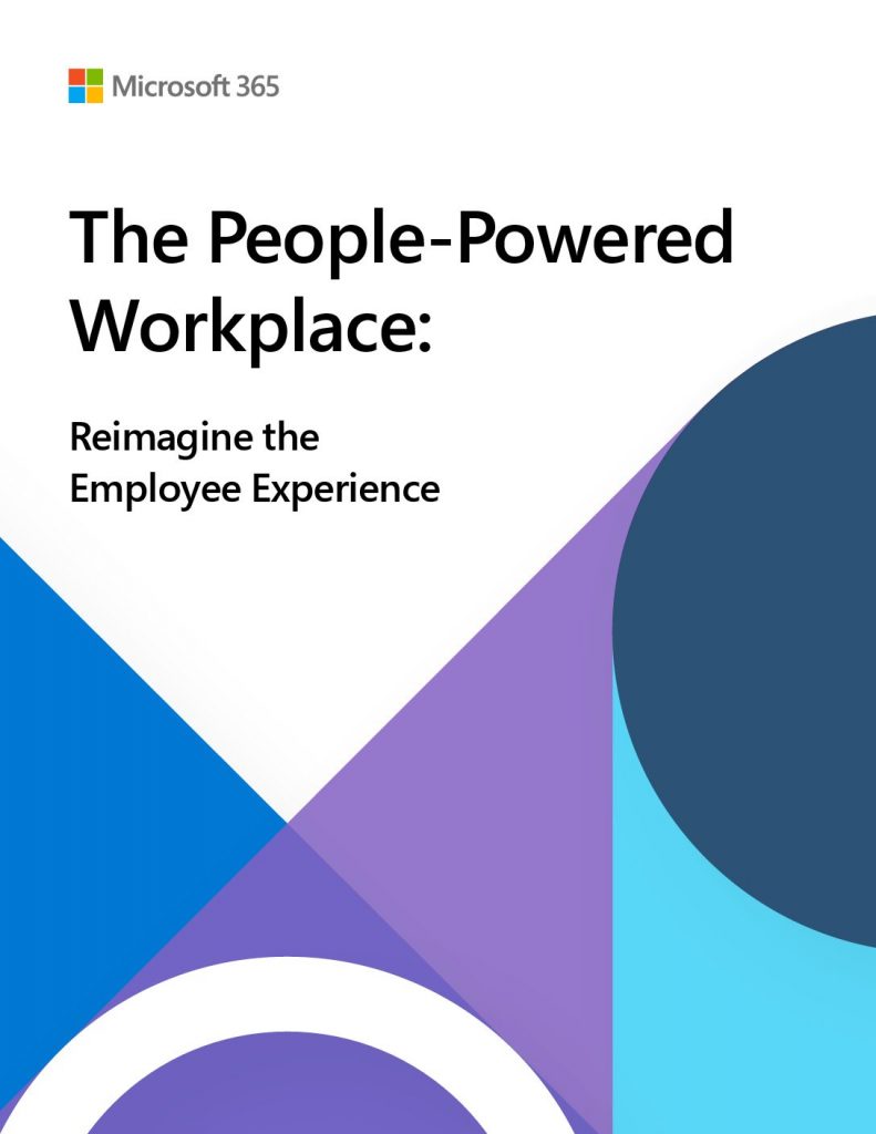 The People-Powered Workplace: Reimagine the Employee Experience