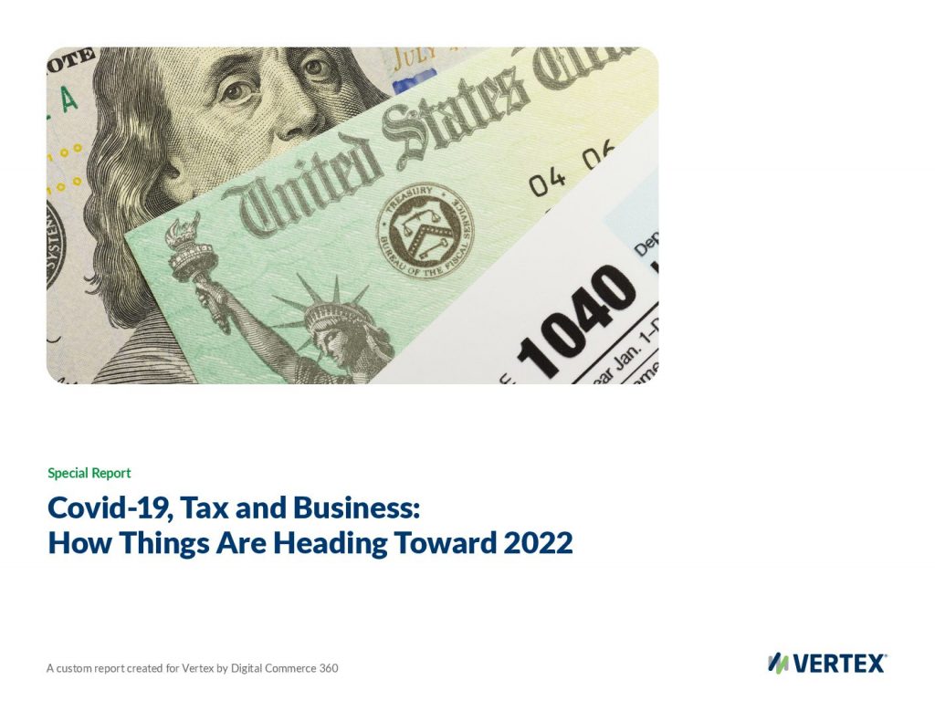 COVID-19, Tax, and Business: How Things Are Heading Toward 2022