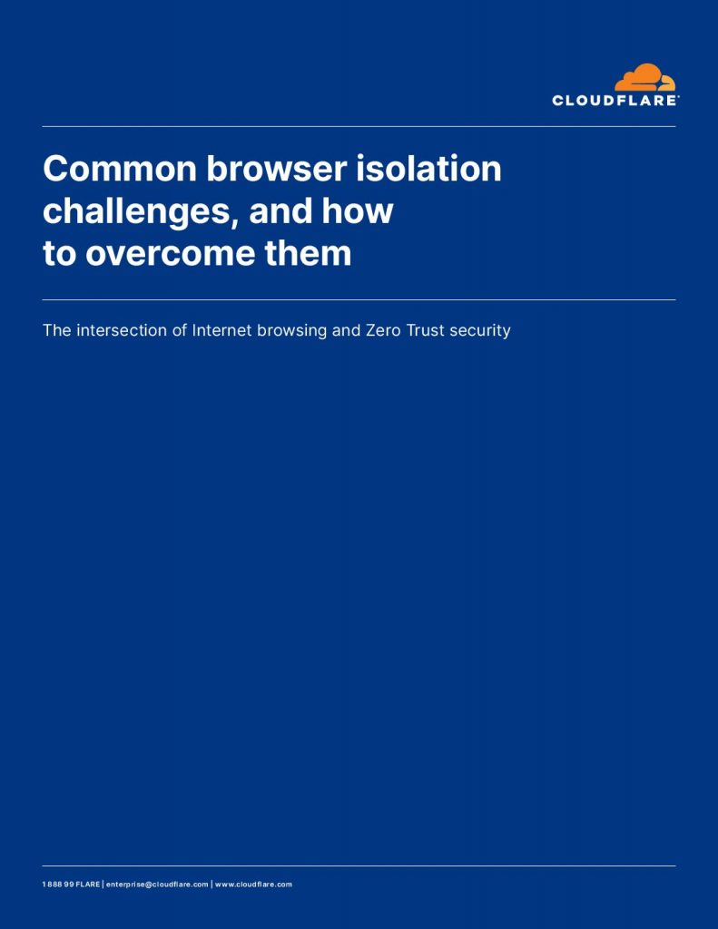 Common Browser Isolation Challenges, and How to Overcome Them