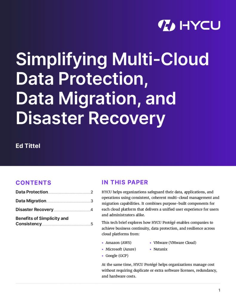 Simplifying Multi-Cloud Data Protection, Data Migration, and Disaster Recovery