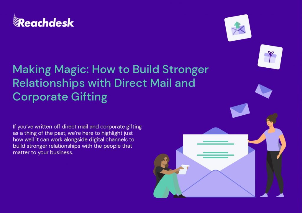 Deliver magic moments with direct mail and corporate gifting