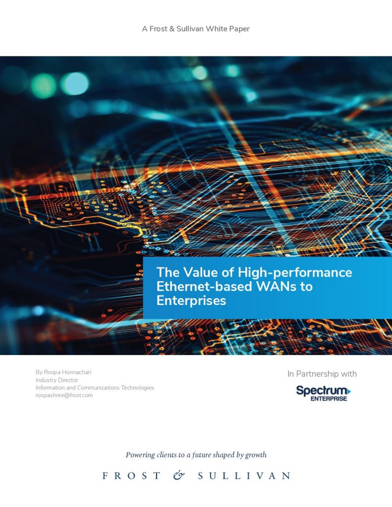 The Value of High- performance Ethernet-based WANs to Enterprises