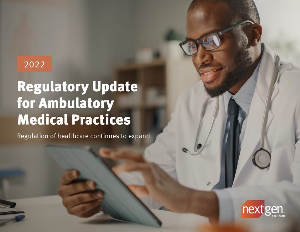 Regulatory Update for Ambulatory Medical Practices