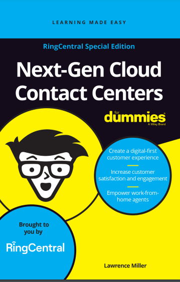 Next-Gen Cloud Contact Center for dummies