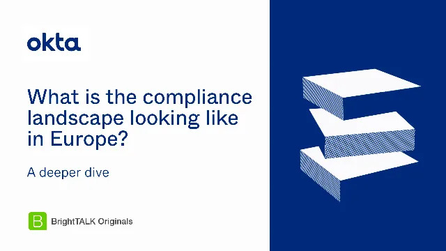 What Is The Compliance Landscape Looking Like In Europe? A Deeper Dive