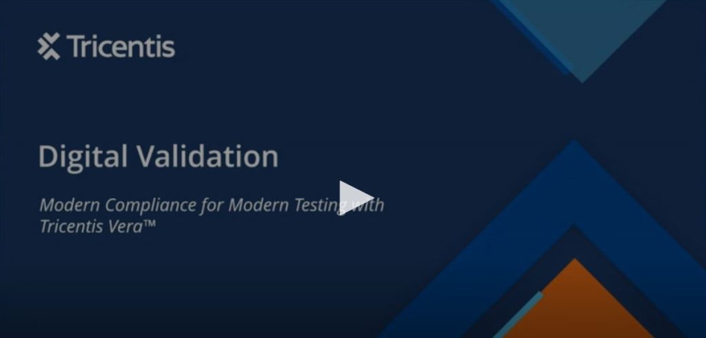 Digital Validation: Achieving modern compliance for modern testing with Tricentis Vera