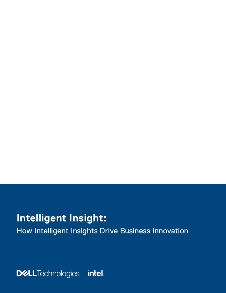 Intelligent Insight How Intelligent Insights Drive Business Innovation